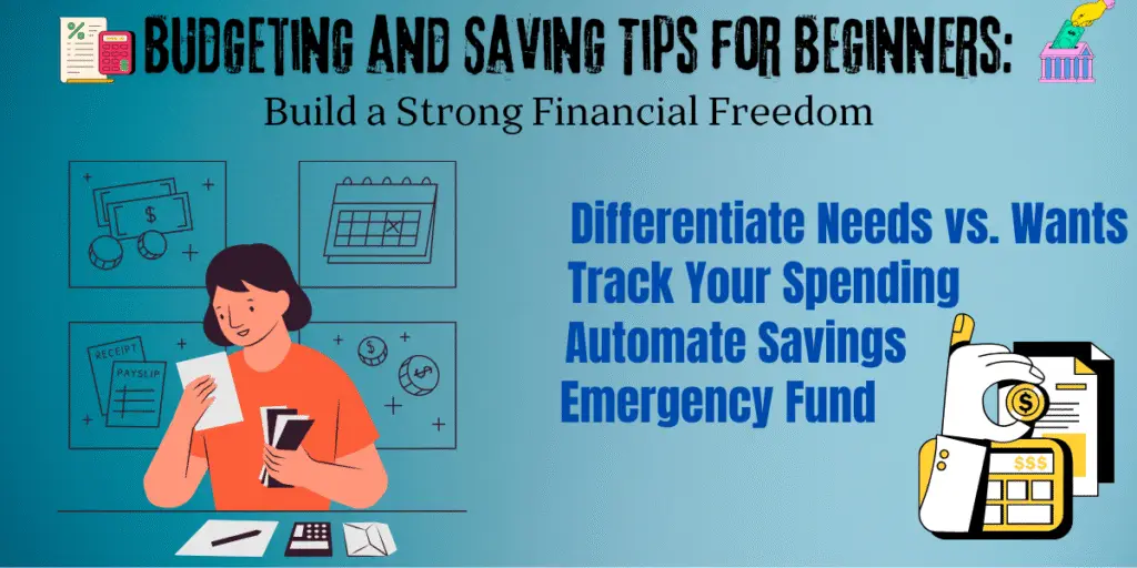 A digital illustration showing a person budgeting with documents, calculator, and money symbols, highlighting tips like “Differentiate Needs vs. Wants,” “Track Spending,” “Automate Savings,” and “Emergency Fund.”